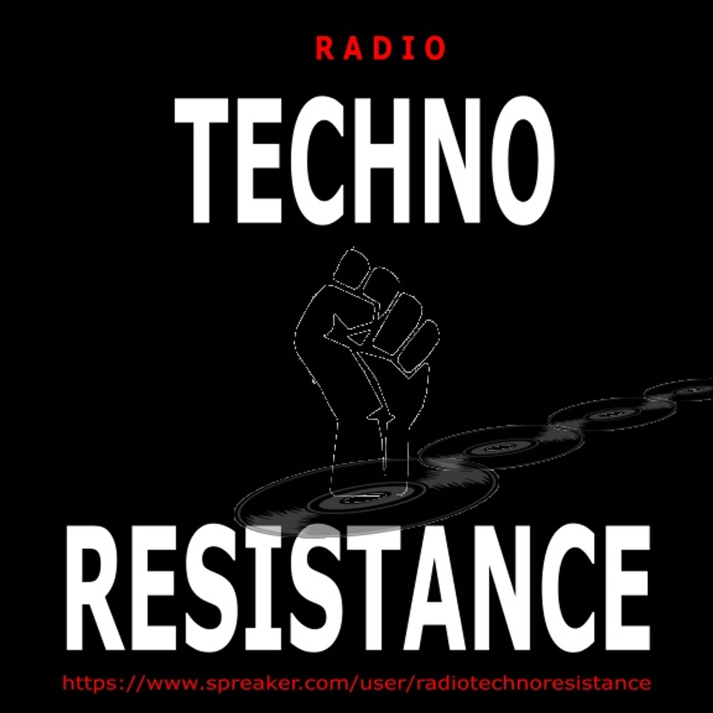 RTR / RADIO-TECHNO-RESISTANCE      100% Techno Electronic Music