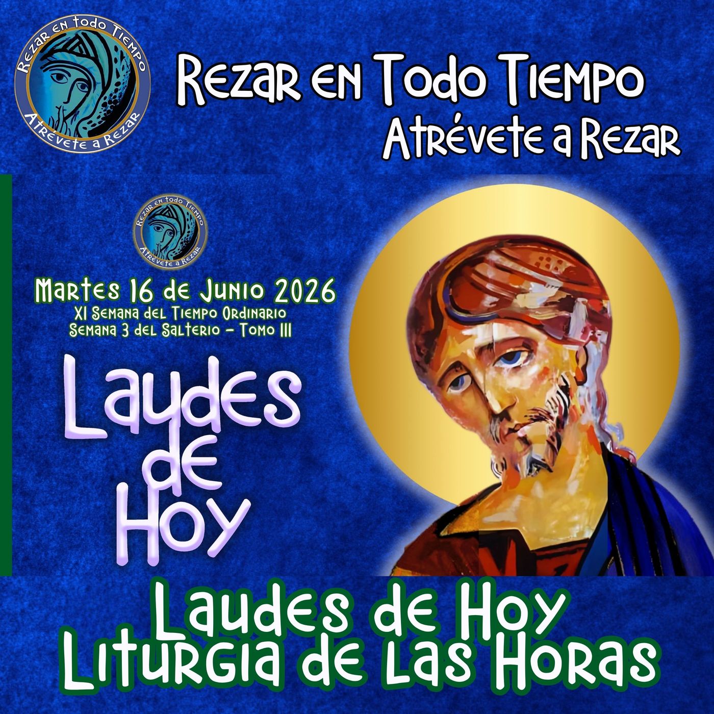 Laudes del día de hoy, Martes 16 de Junio 2026 ✟ Liturgia de las Horas ✟ CAMINO NEOCATECUMENAL. episode artwork