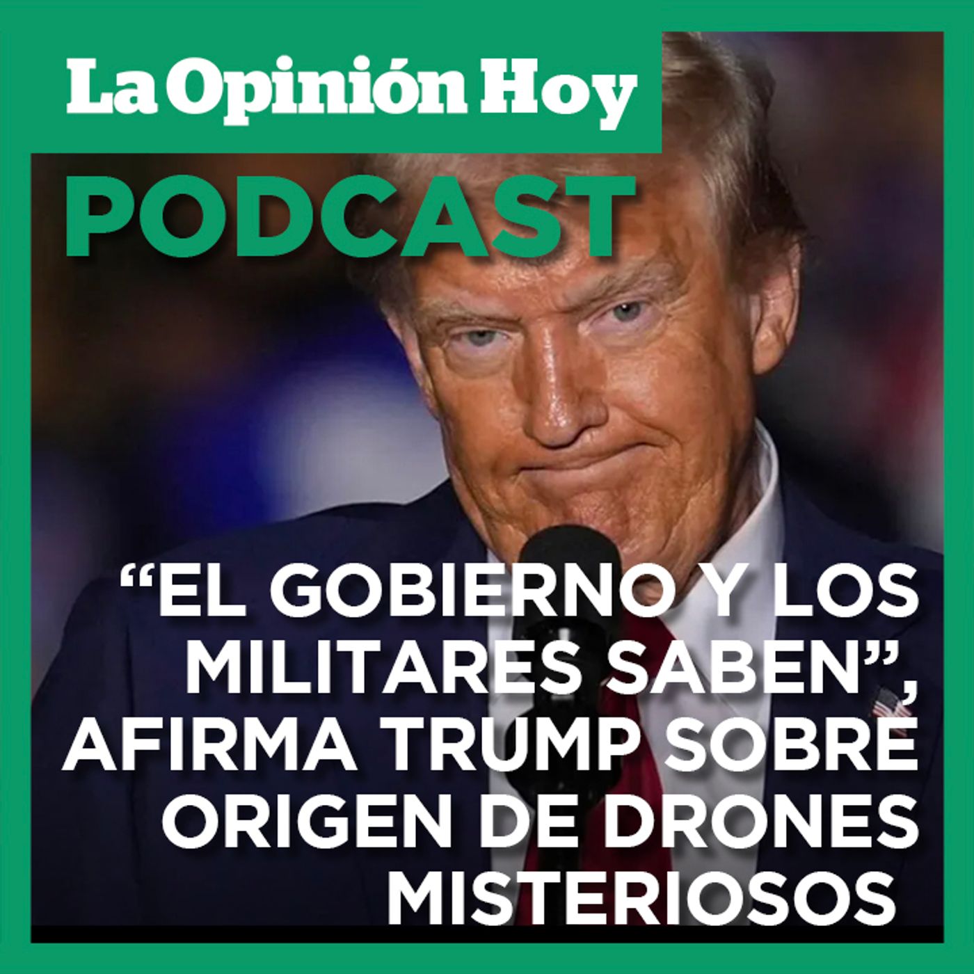 Trump afirma que los militares saben dónde despegan los misteriosos drones.