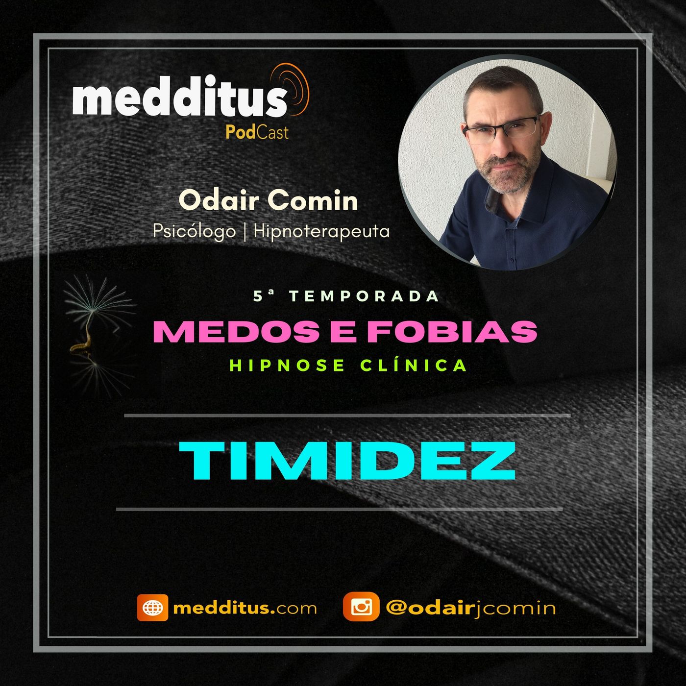 #165 | Hipnose para Superar a Timidez | Supere seus Medos | Odair Comin