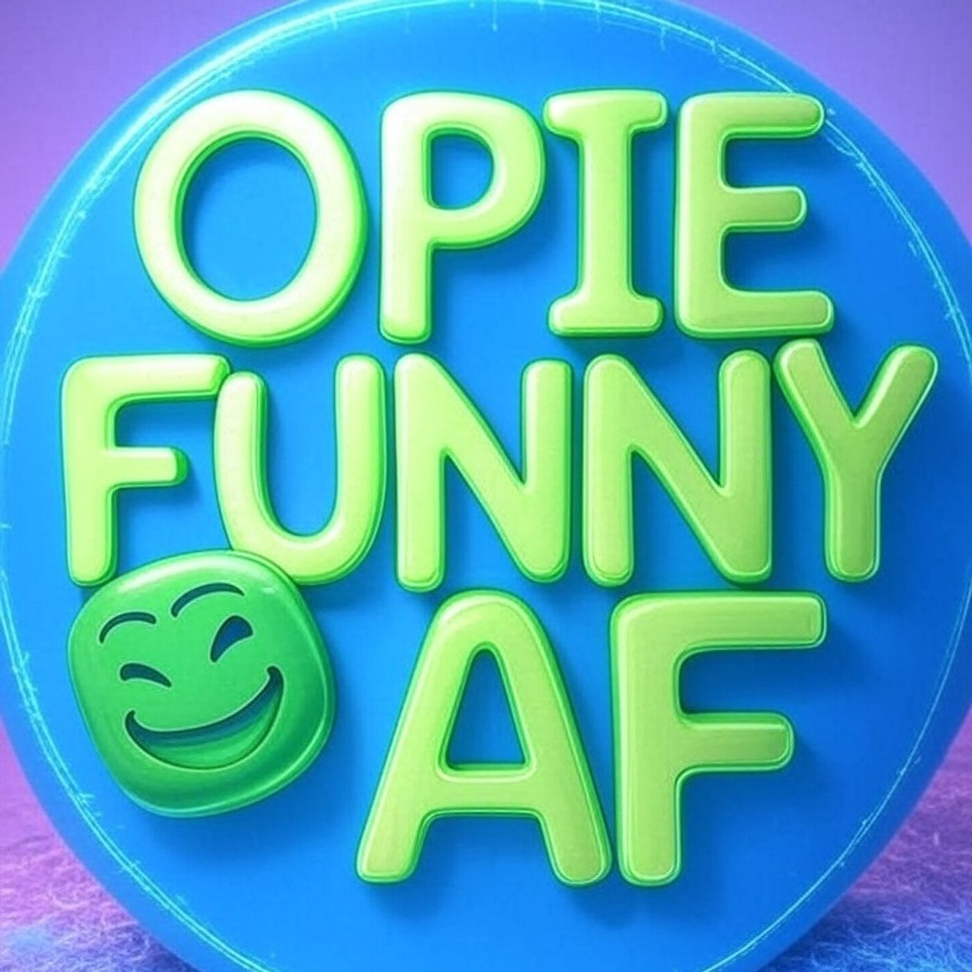 Opie Funny AF