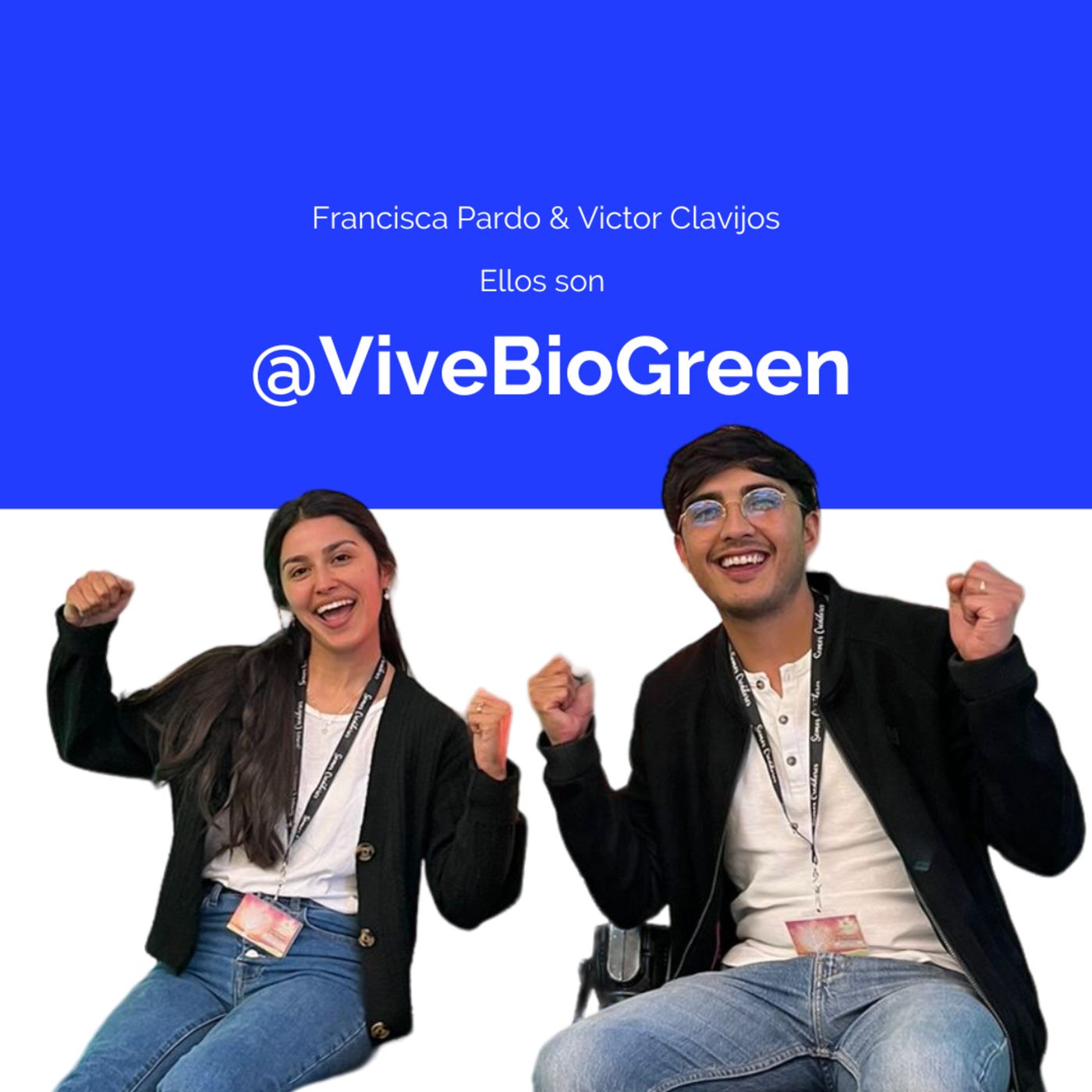 El éxito de ViveBioGreen: Francisca Pardo y Víctor Clavijos episode artwork