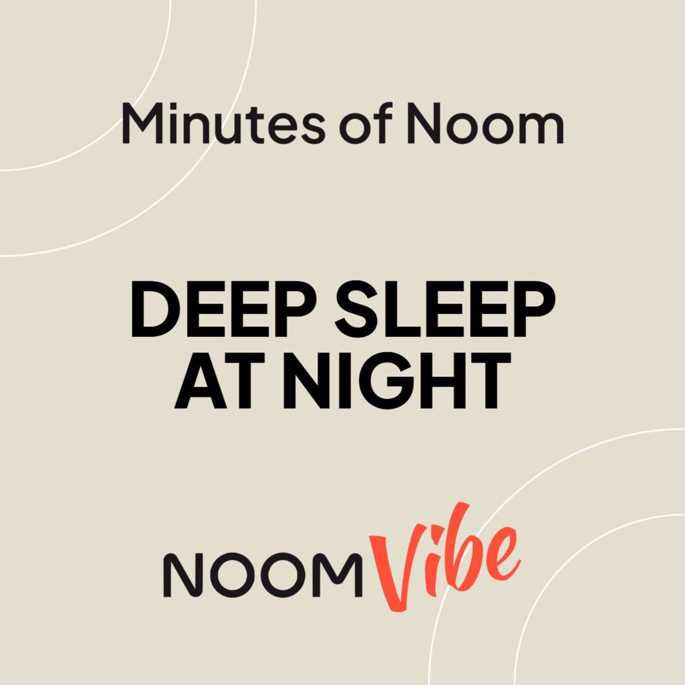 Noom Vibe Podcast (Official Podcast) - Live better. Features Interviews From the Noom Vibe Community