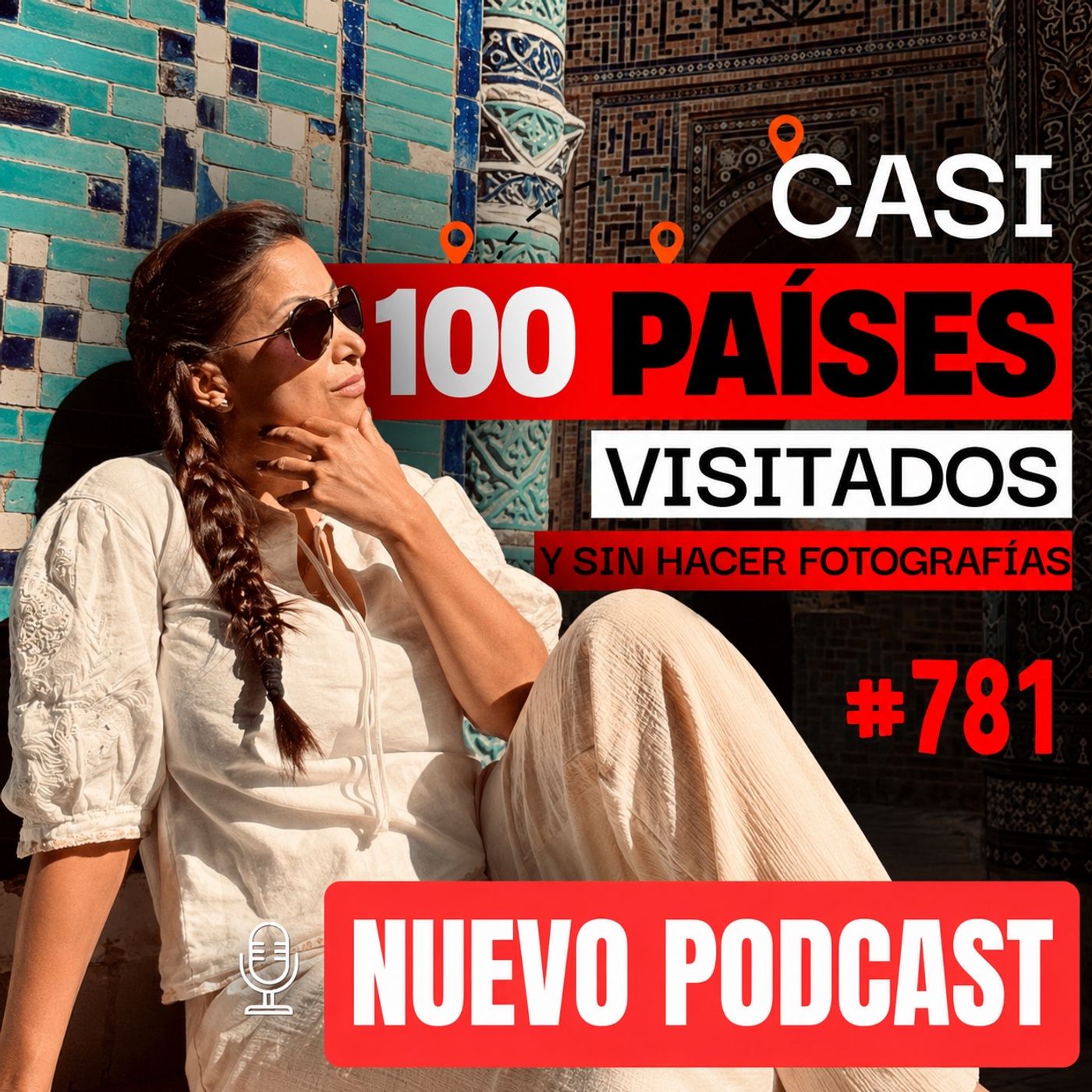 Casi 100 países visitados y sin hacer fotografías