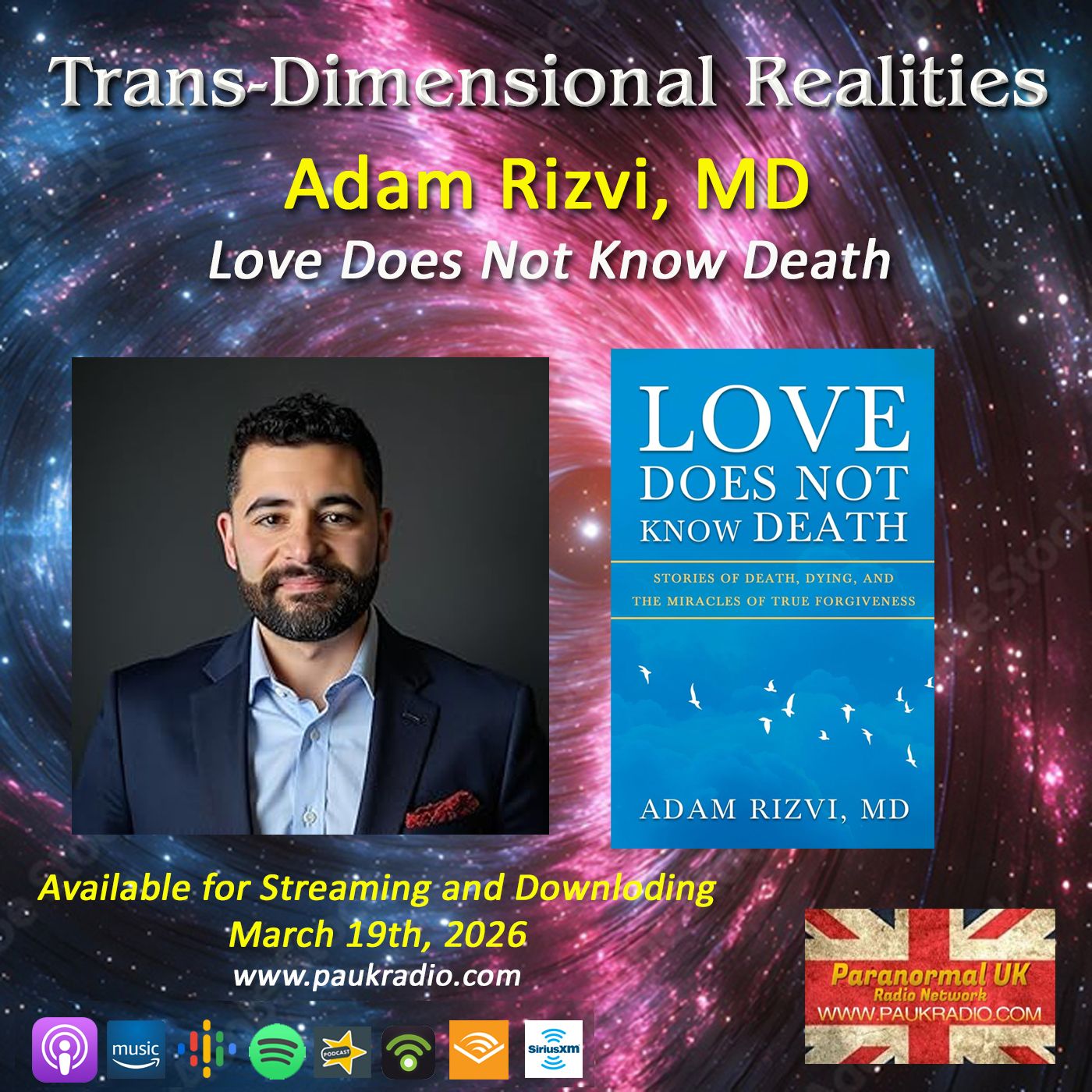 Trans-Dimensional Realities - Dr. Adam Rizvi