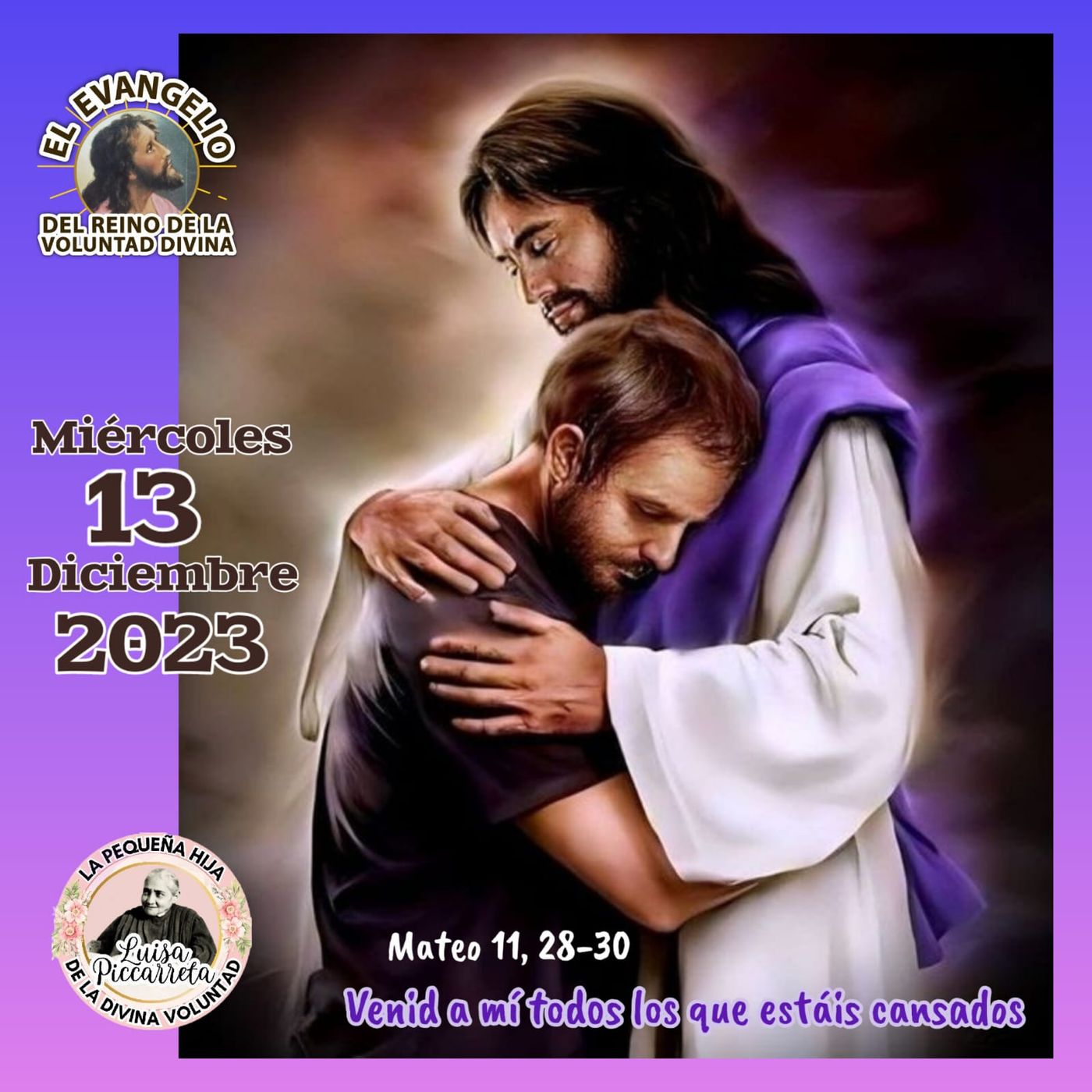 Día 13-12-23 El Evangelio del Reino de la Voluntad Divina
