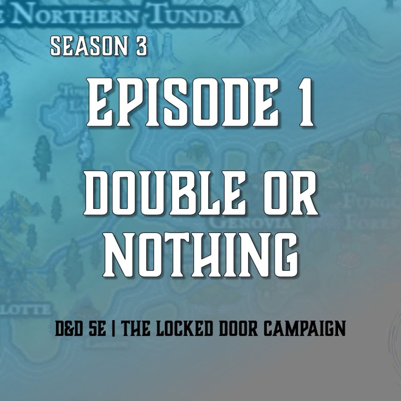 S3E1 - "Double Or Nothing" episode artwork