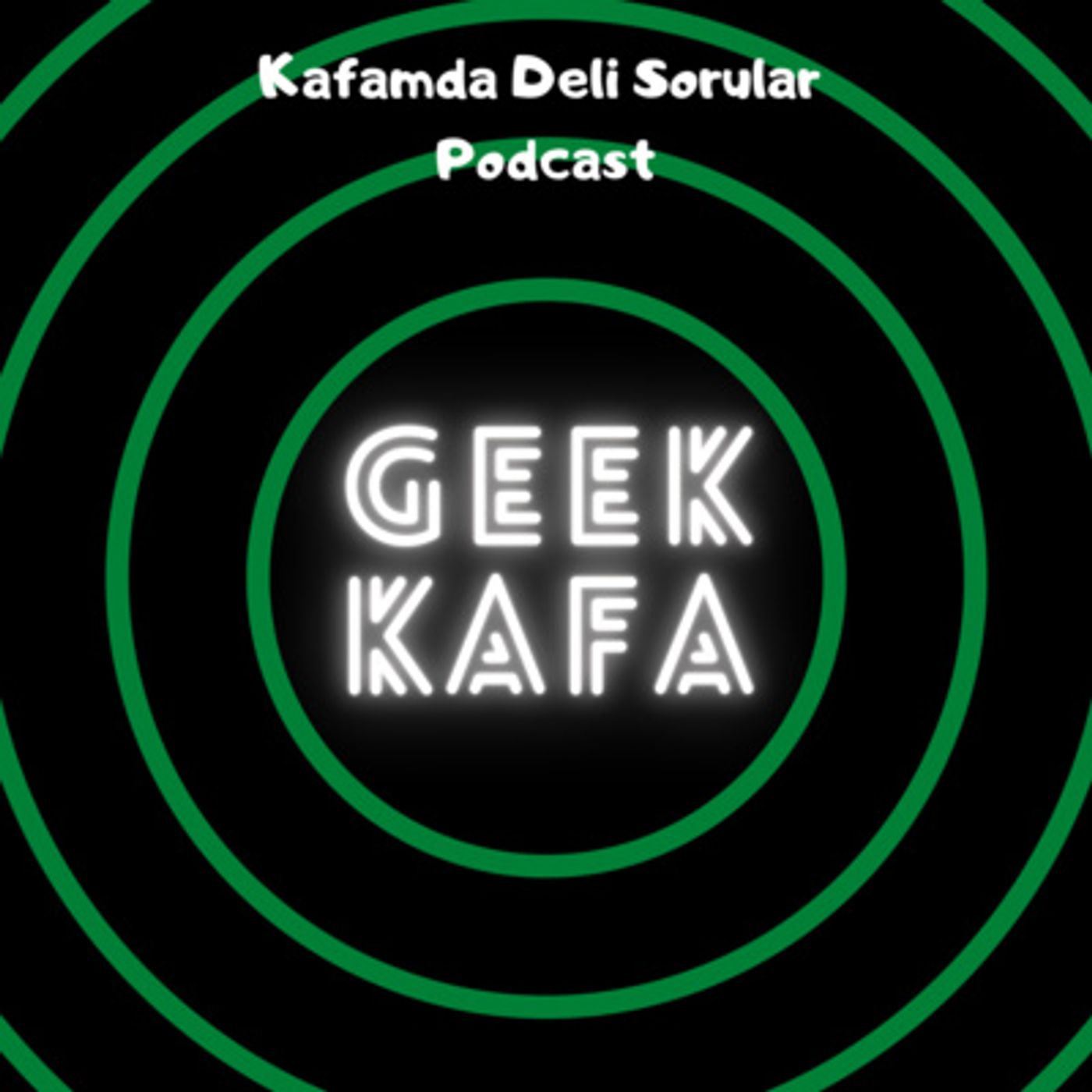 Kafamda Deli Sorular Podcast