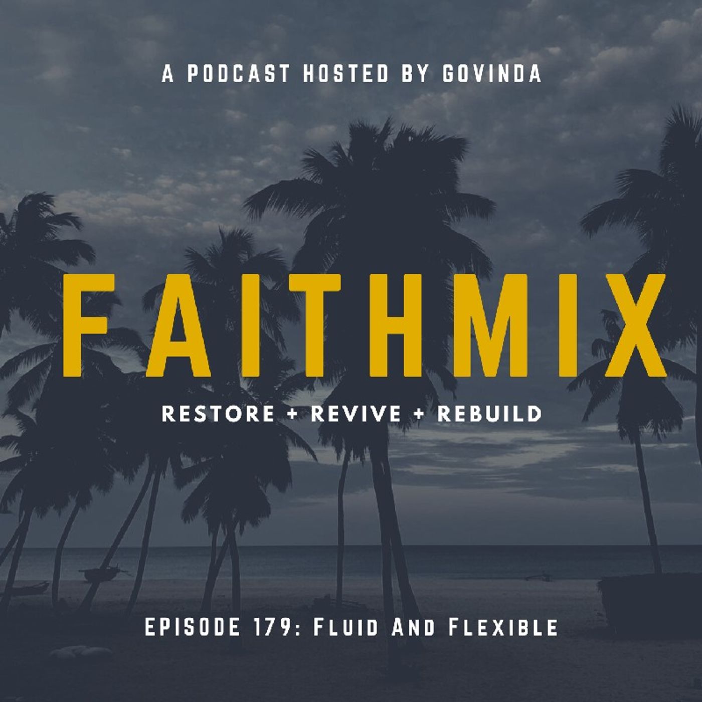 Fluid And Flexible episode artwork