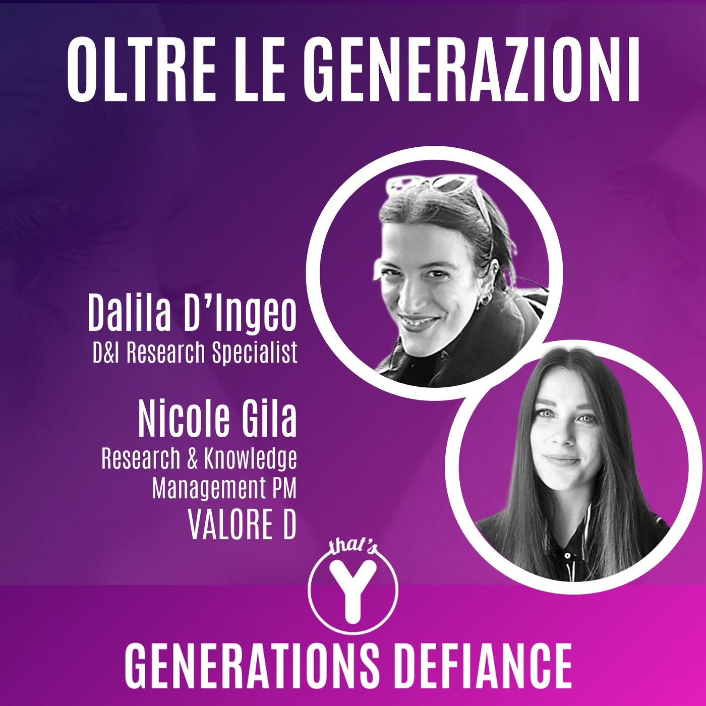"Oltre le Generazioni" con Dalila D'Ingeo Nicole Gila VALORE D [Generations Defiance]