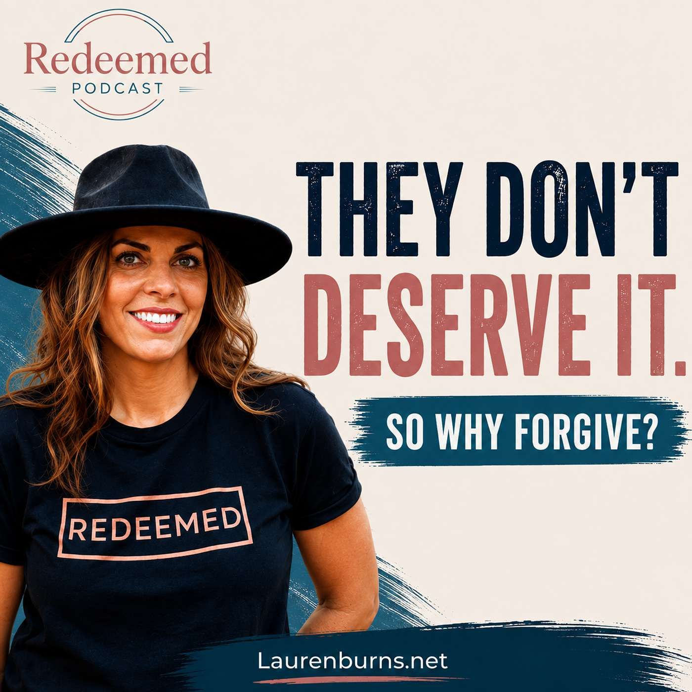 Redeemed Podcast - How do you forgive someone when what they did was truly wrong? episode artwork