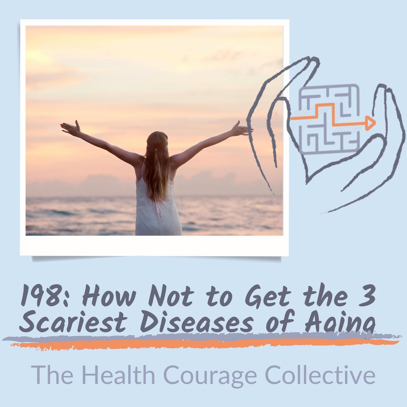 198: How to Not Get the 3 Scariest Diseases of Aging episode artwork