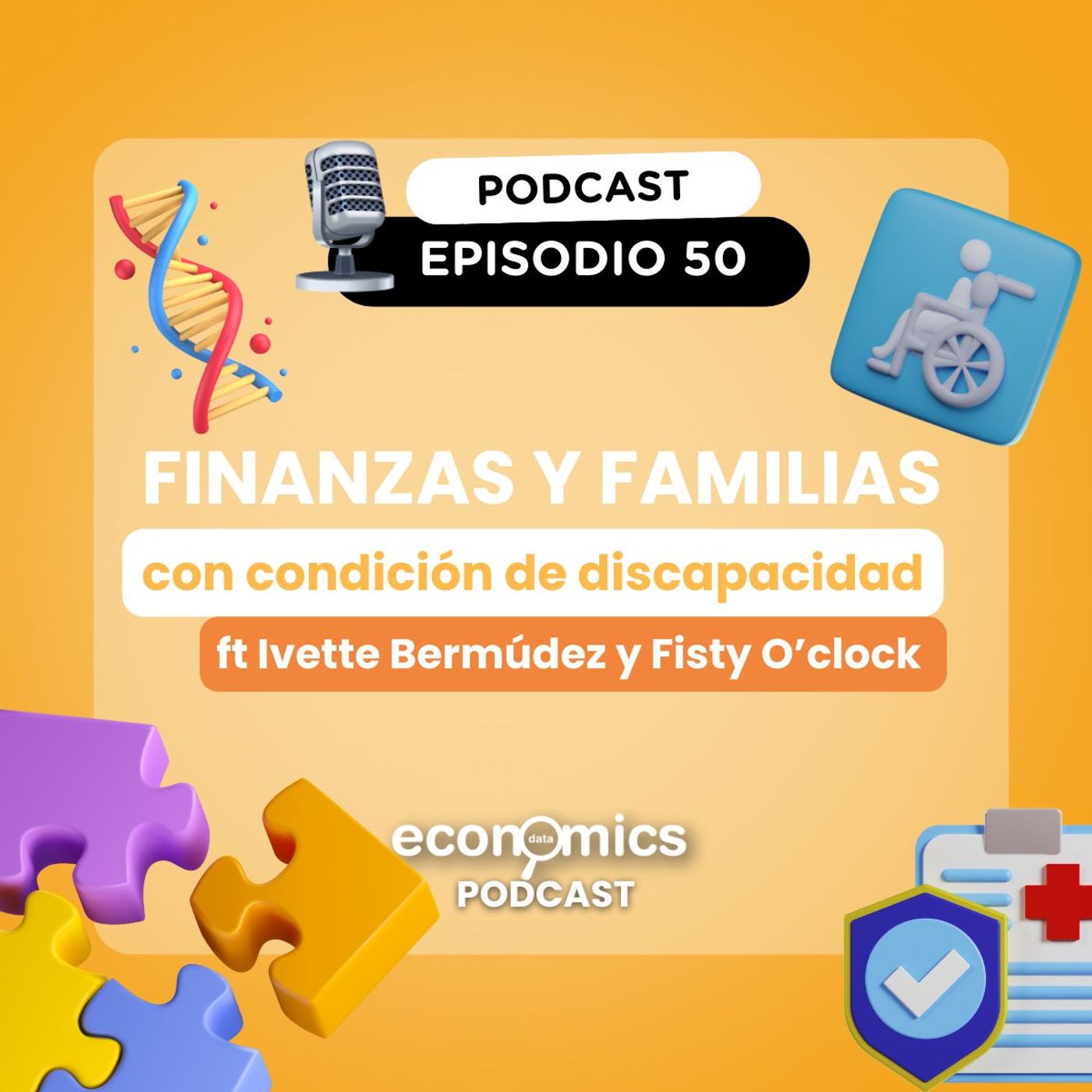 EP 50 - Finanzas y familias con condición de discapacidad