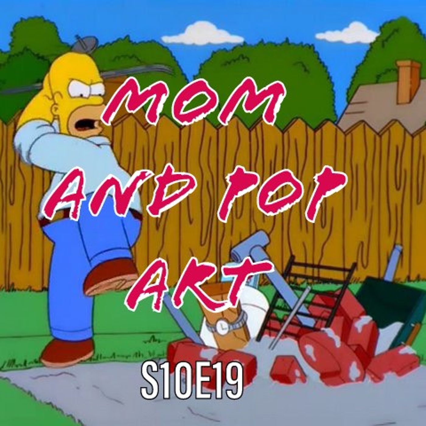 188) S10E19 (Mom and Pop Art) - podcast episode cover