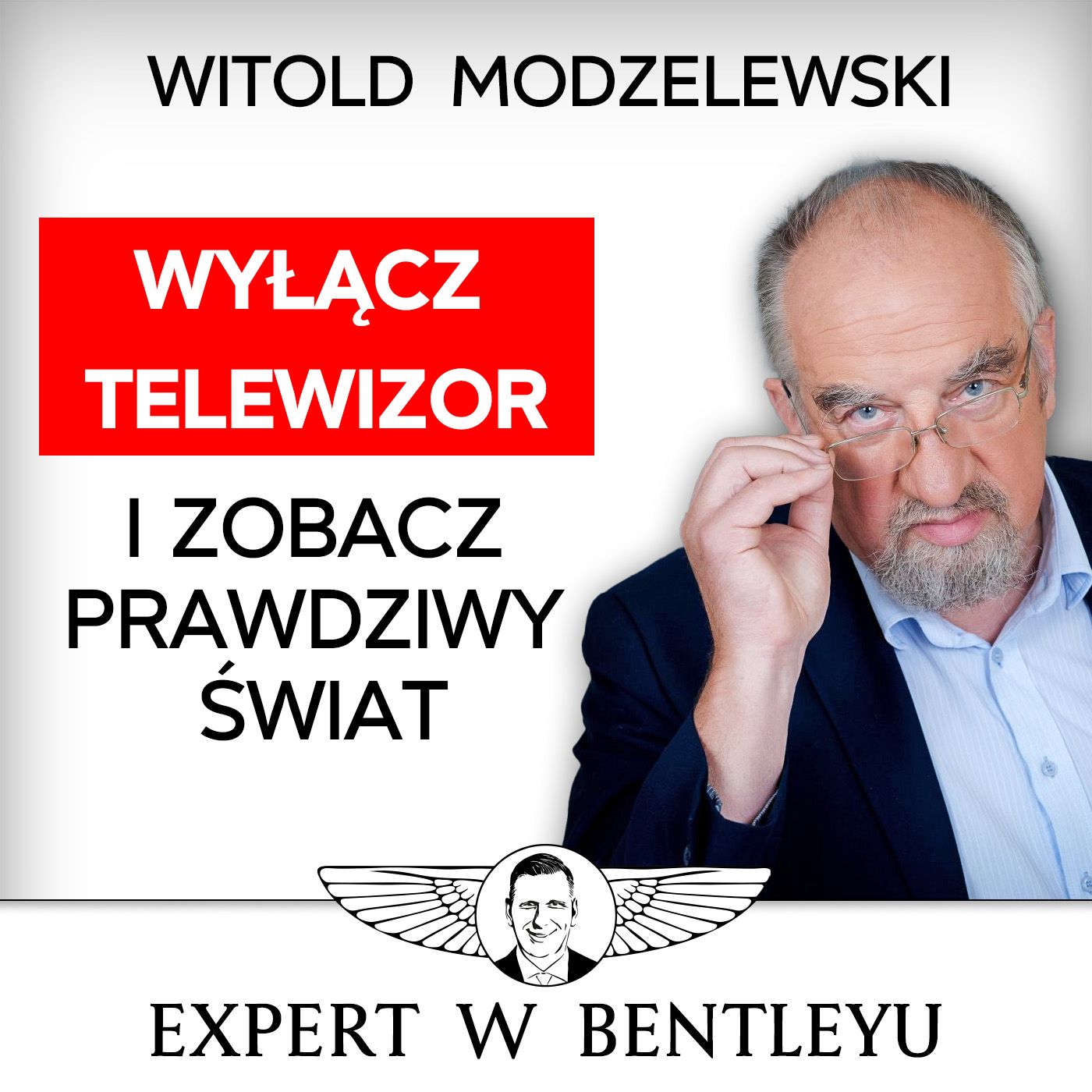 Wszystkie prognozy to kłamstwo! Jak przetrwać w morzu manipulacji? Witold Modzelewski [EwB]