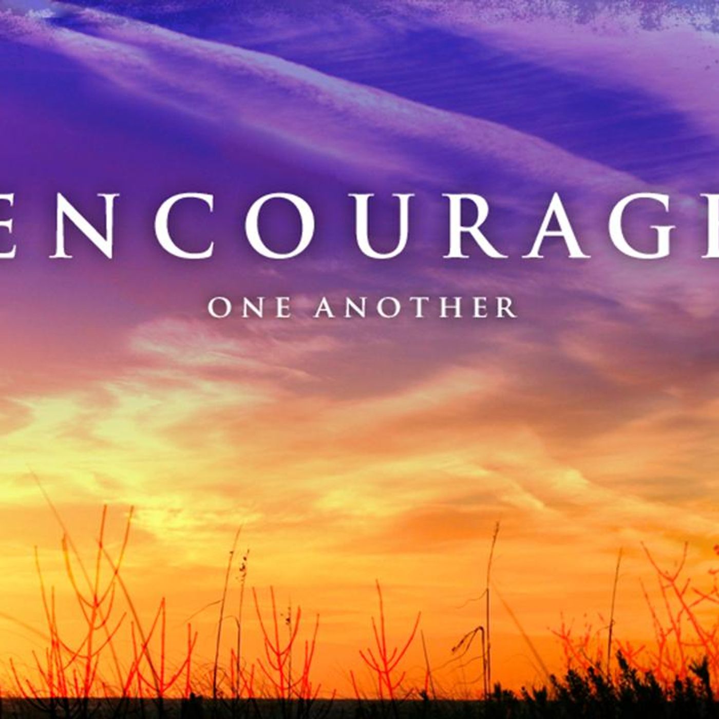 Encourage each Other episode artwork