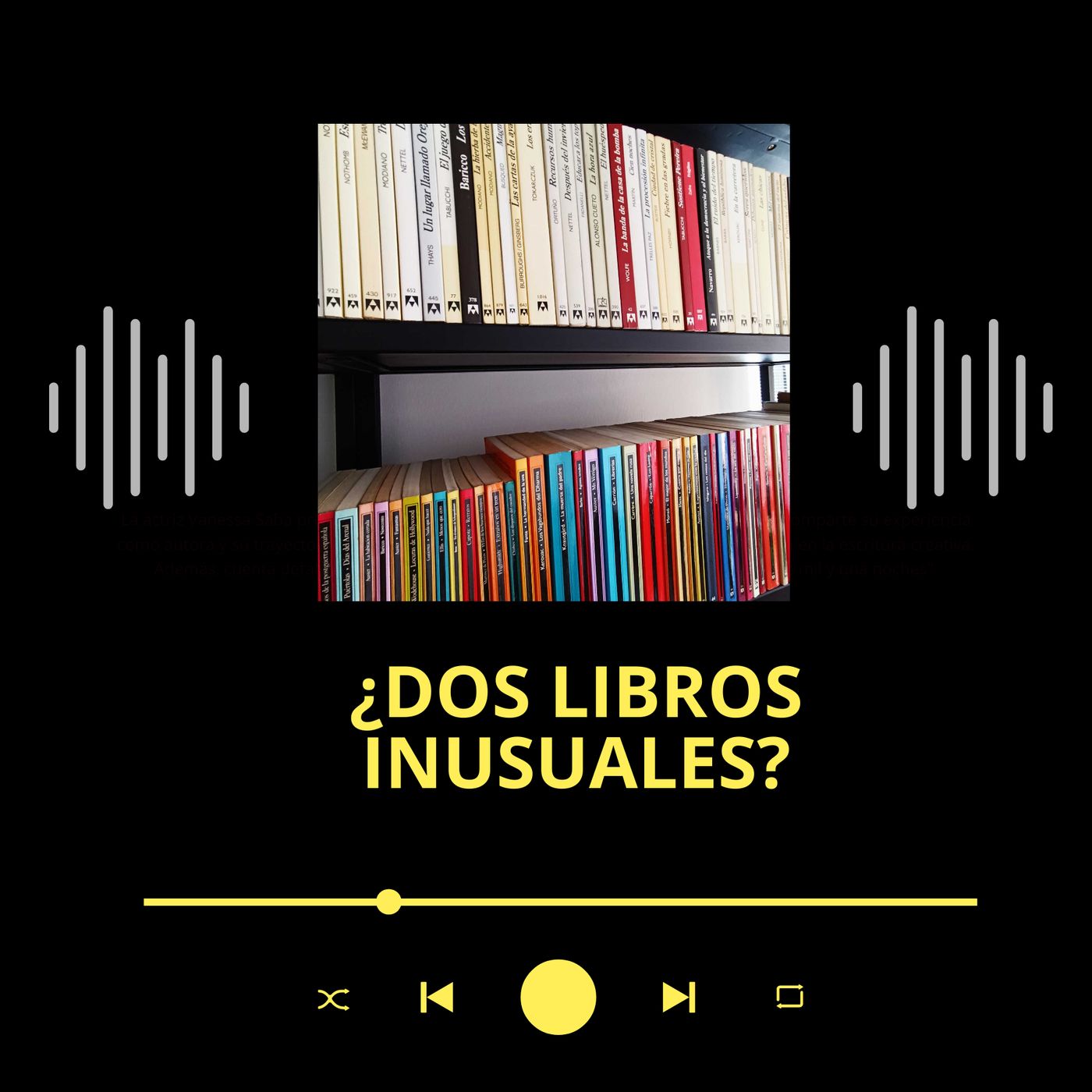 Podcast librero | No serás el mismo después de leerlos