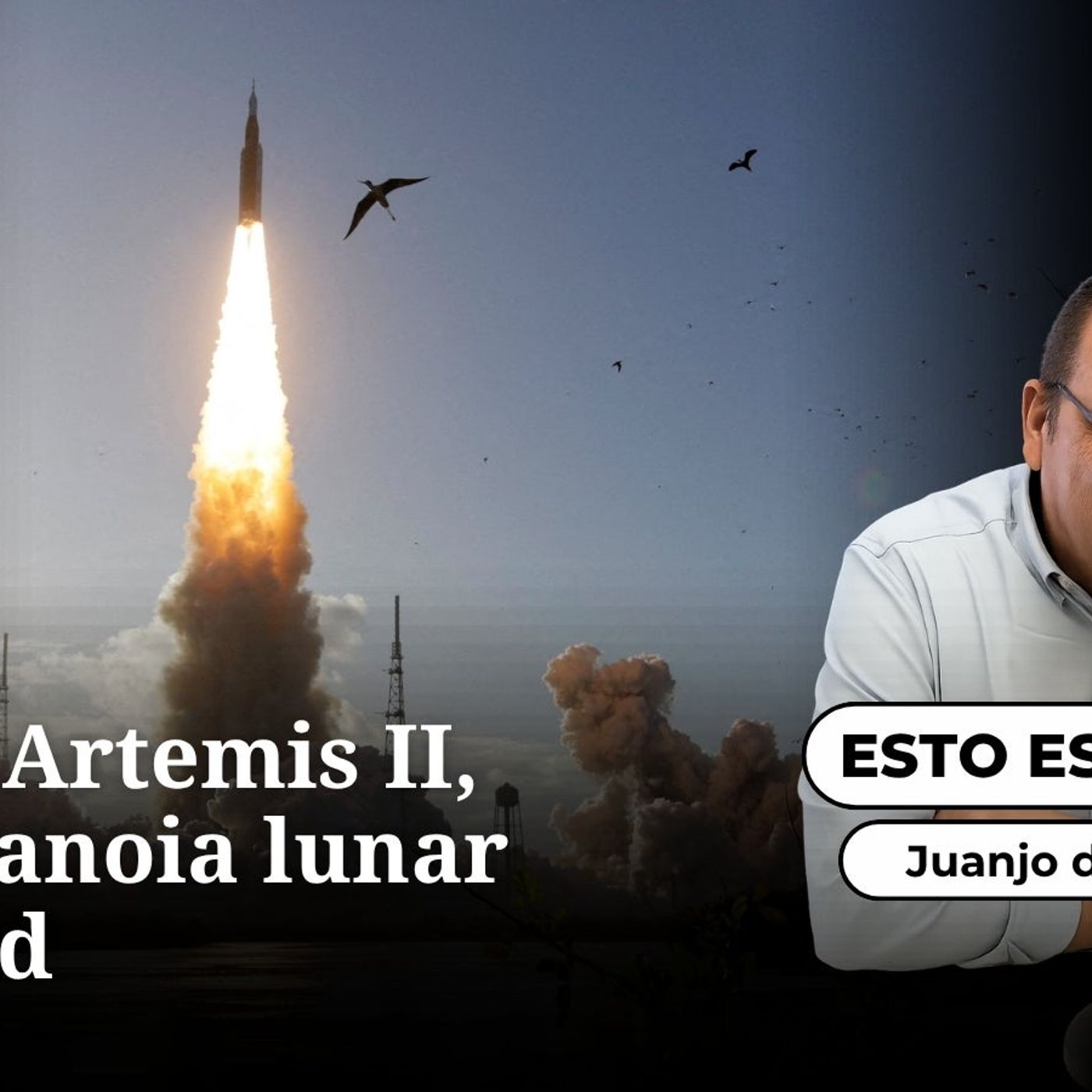 Esto es ciencia: Misión Artemis II, conspiranoia lunar reloaded episode artwork