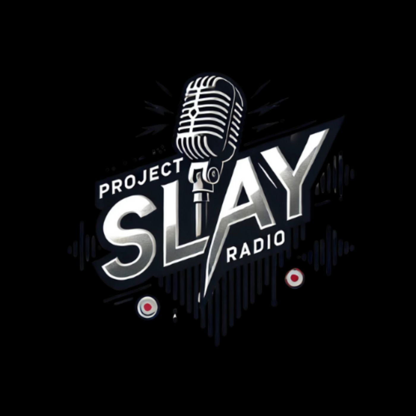 Project Slay Radio