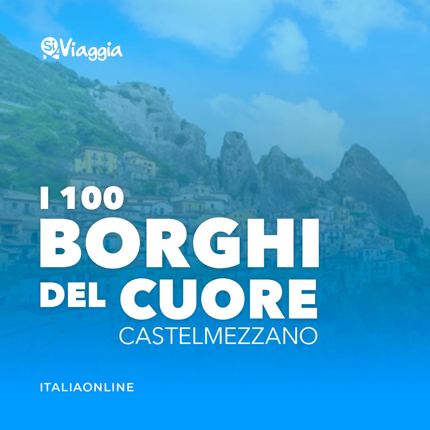 I 100 borghi del cuore di SiViaggia