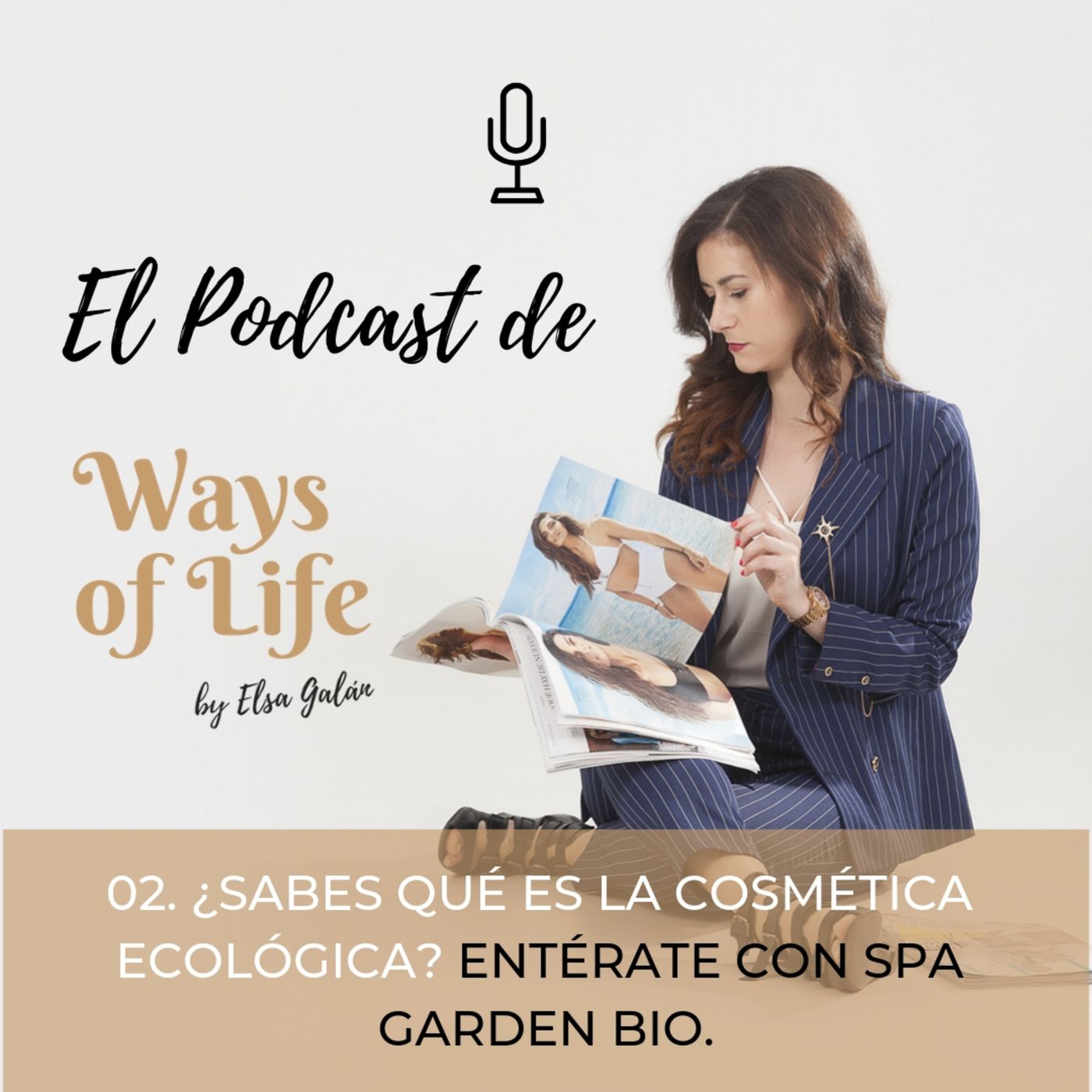 El podcast de Ways of Life