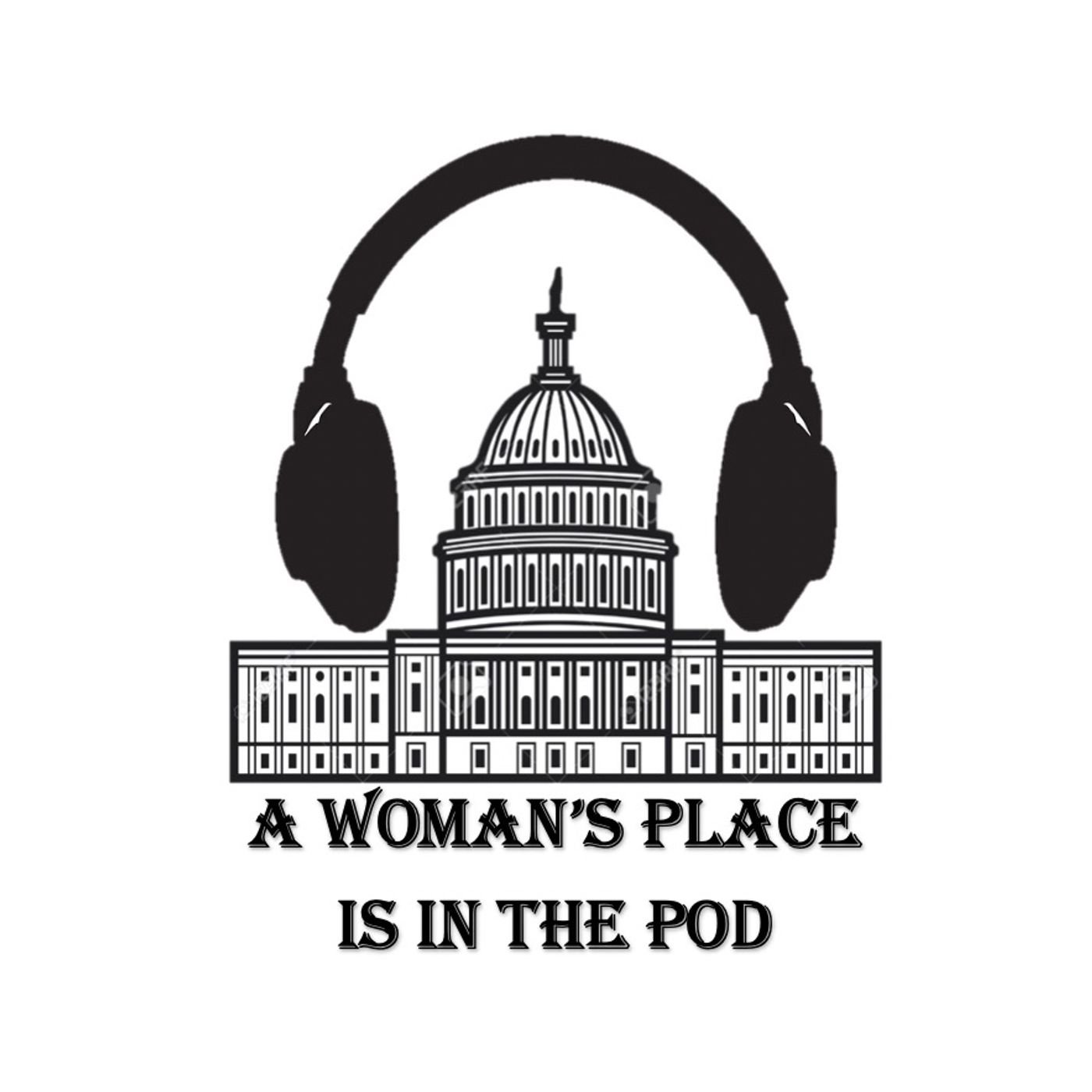 A Woman's Place Is In the Pod