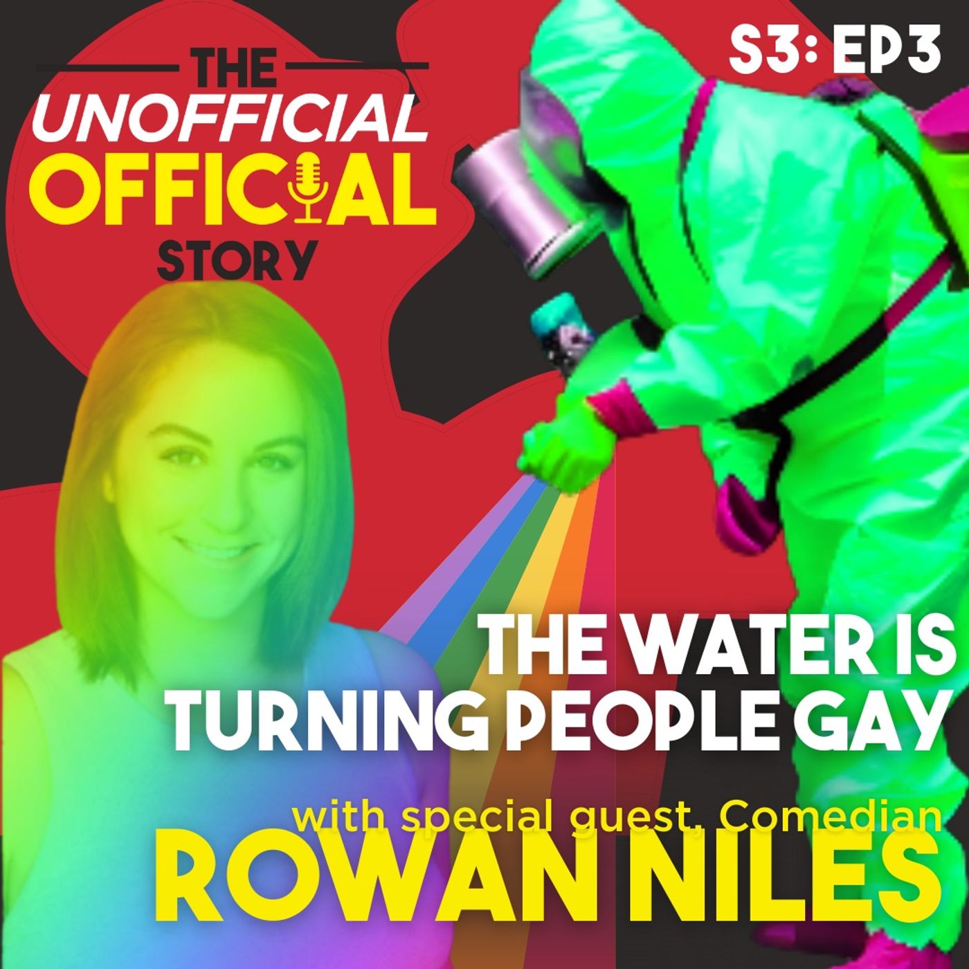 S3E3 The Water is Turning People Gay with Comedian Rowan Niles