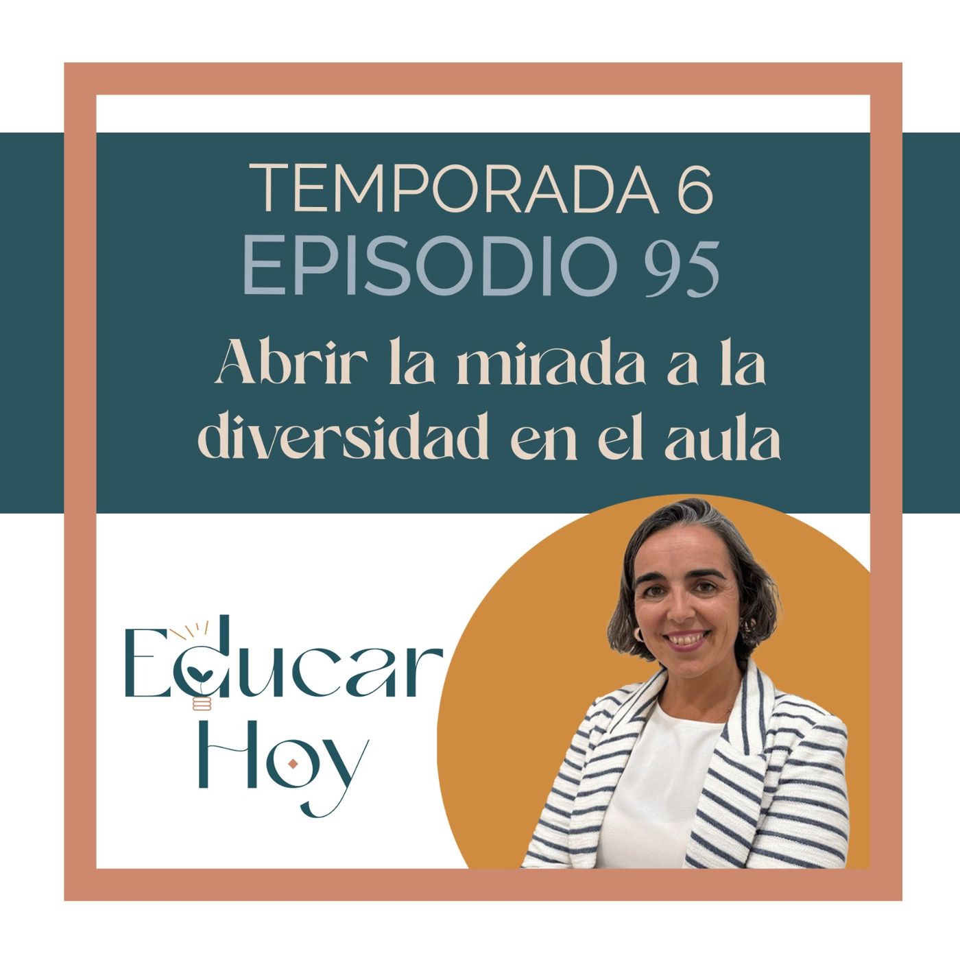 95 Elsa González: Abrir la mirada a la diversidad en el aula