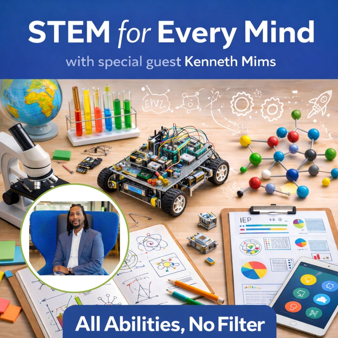 Stem for Every Mind with Kenneth Mims episode artwork
