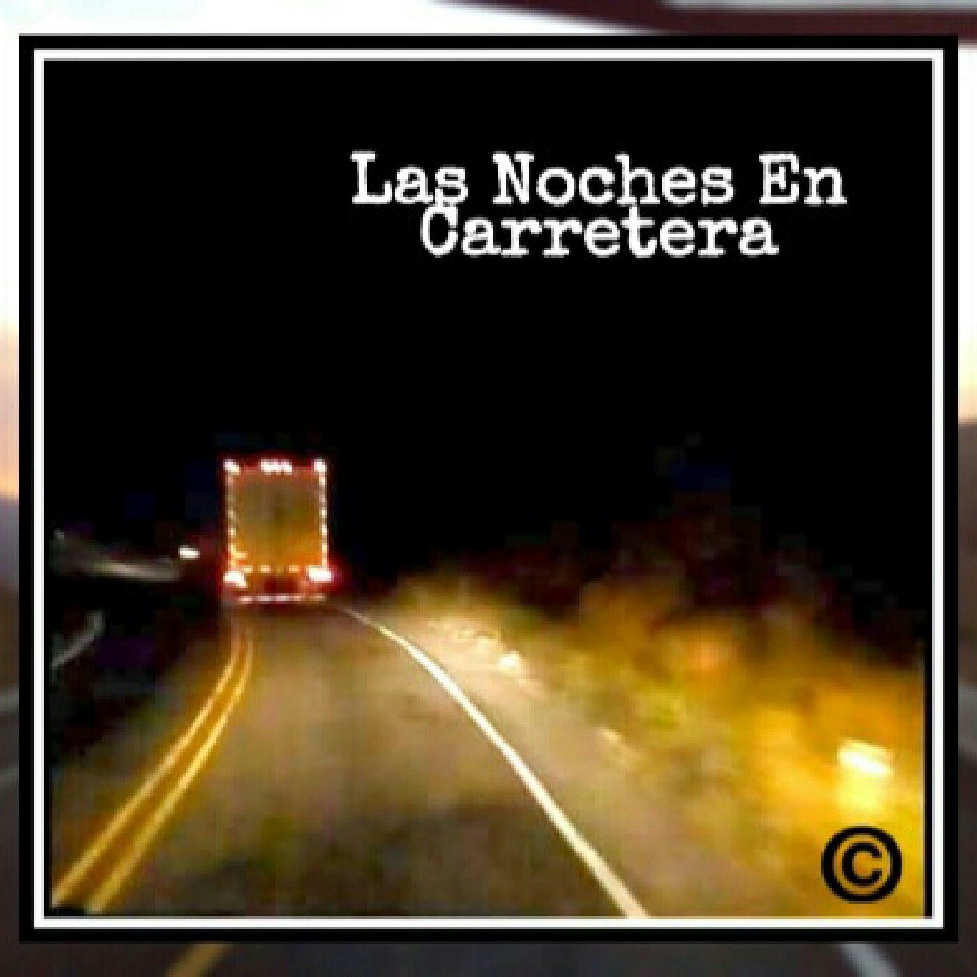 Las Noches En Carretera