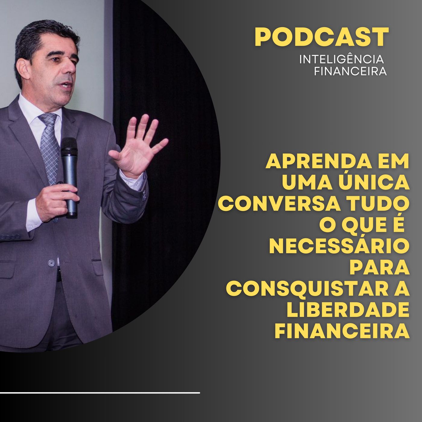 Aprenda Em Uma Única Conversa Tudo O Que É Importante para Conquistar A Liberdade Financeira
