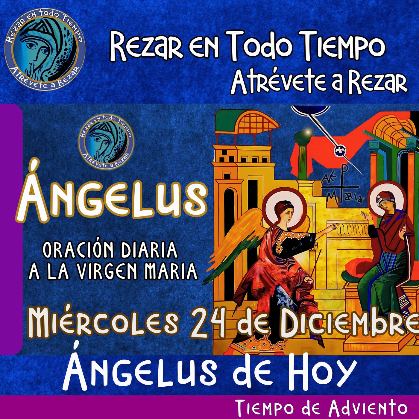 Angelus del día de hoy Miércoles 24 de Diciembre 2025  🌹Oracion diaria a la Virgen María 🙏 episode artwork