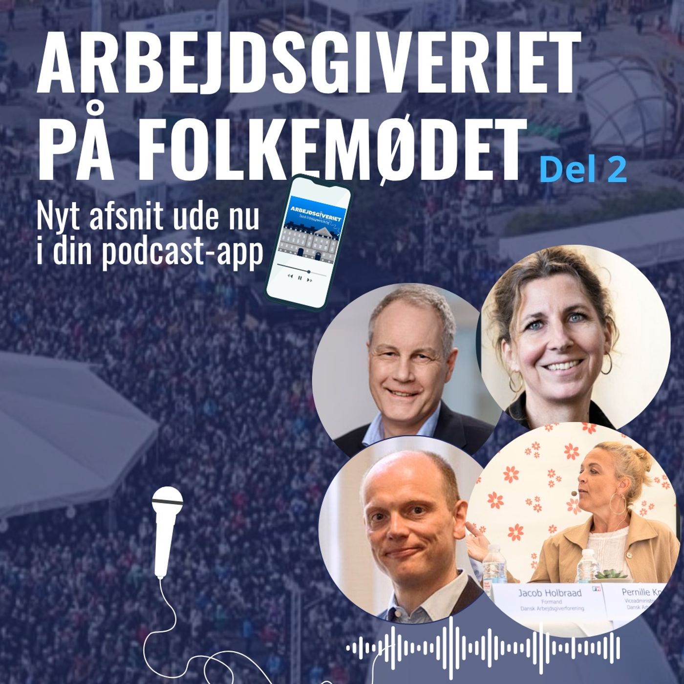 Arbejdsgiveriet på Folkemødet 2025 2:2