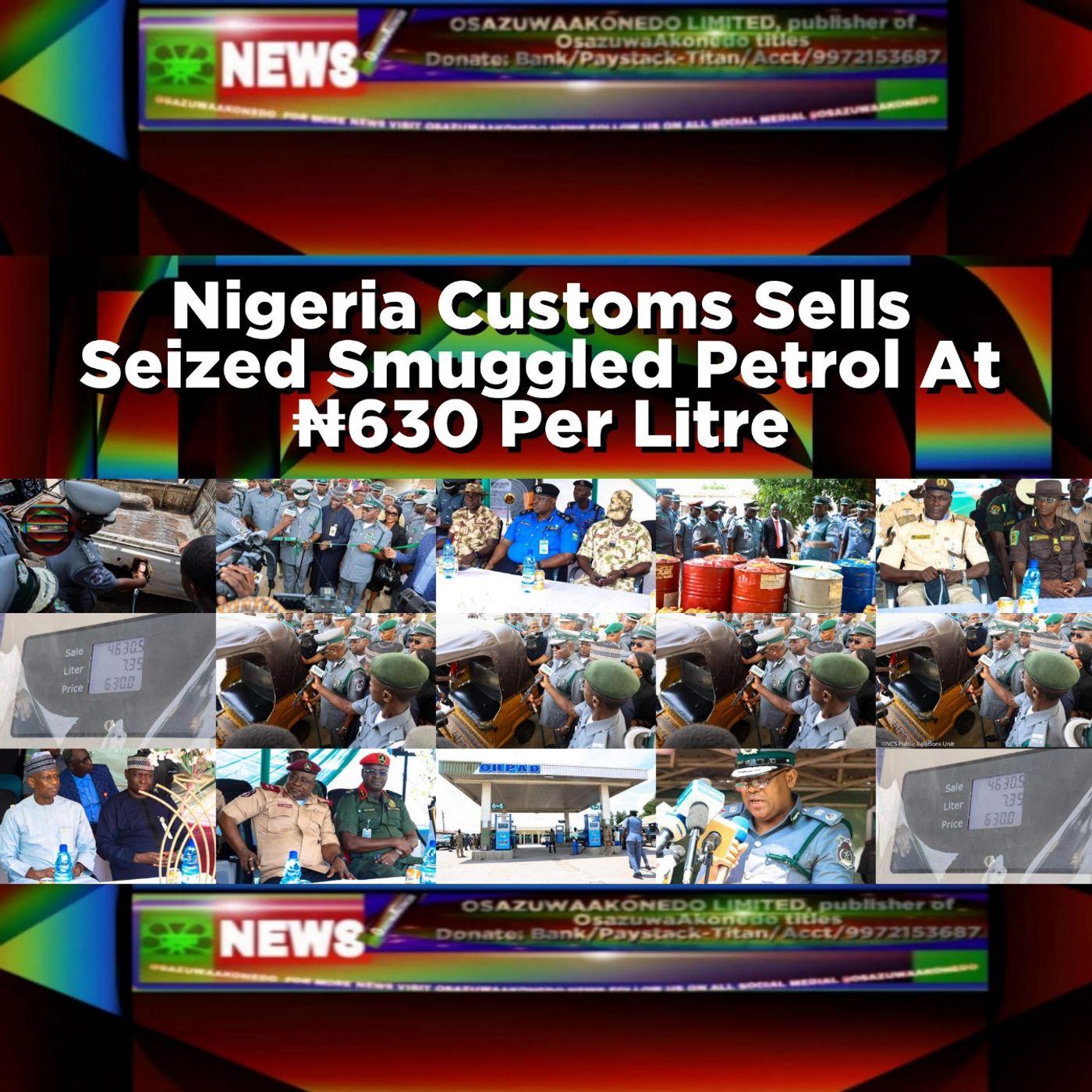 Nigeria Customs Sells Seized Smuggled Petrol At ₦630 Per Litre episode artwork