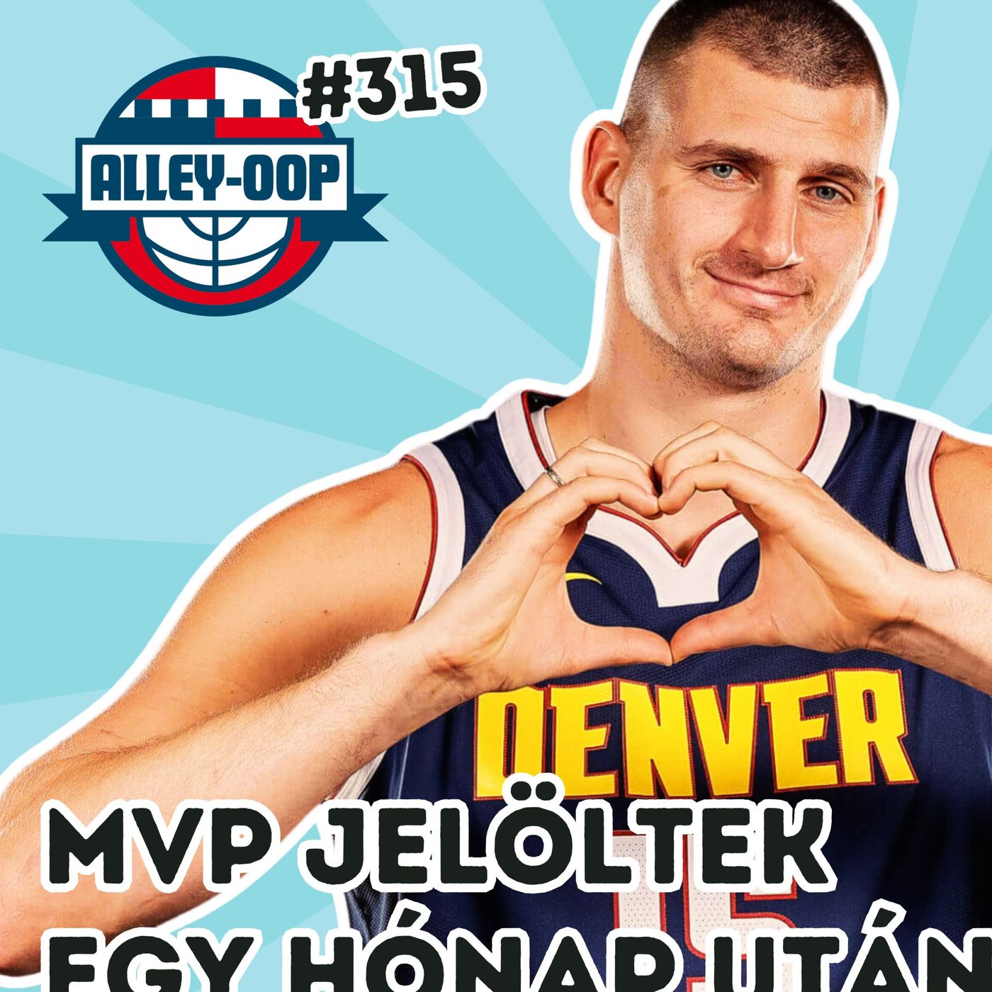 Alley-oop #315: MVP JELÖLTEK EGY HÓNAP UTÁN episode artwork