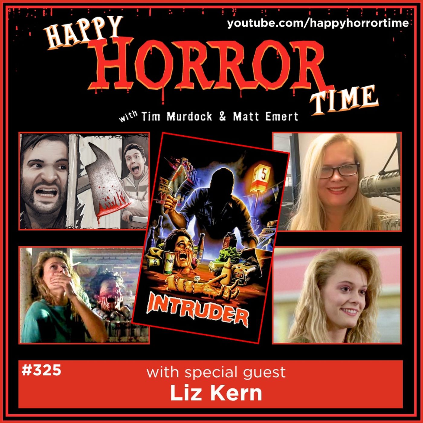 Ep 325: Interview w/Liz Kern from “Intruder”