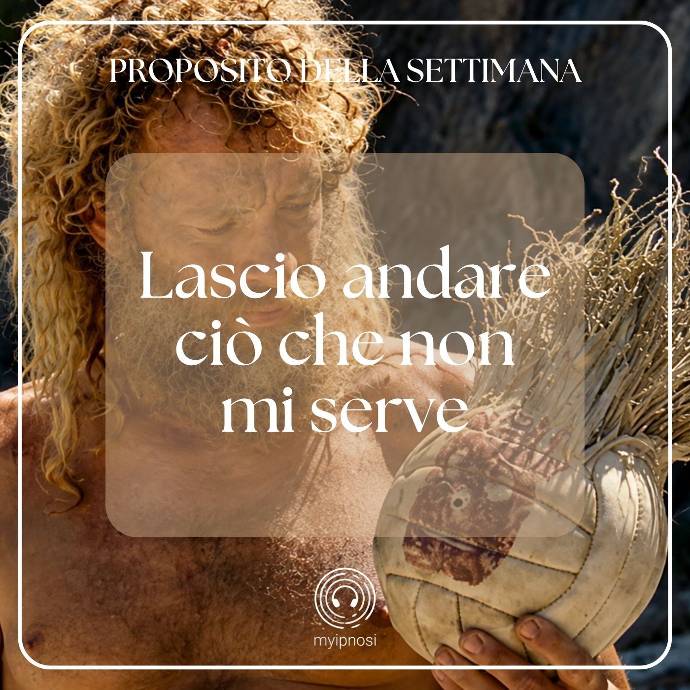 023 Proposito della Settimana | Lascio andare ciò che non mi serve episode artwork