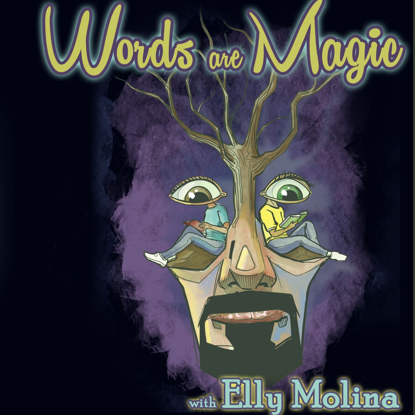 Words are MAGIC - with Elly Molina