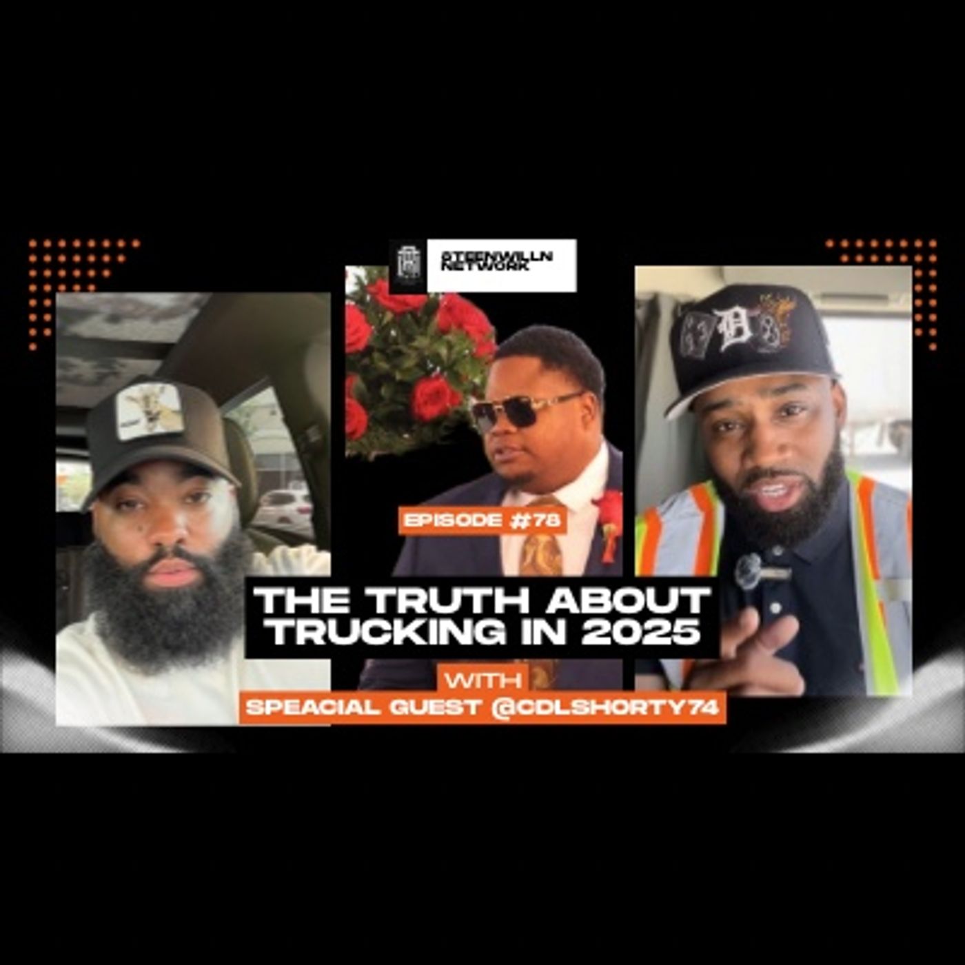 EP.78 The TRUTH About Trucking in 2025
