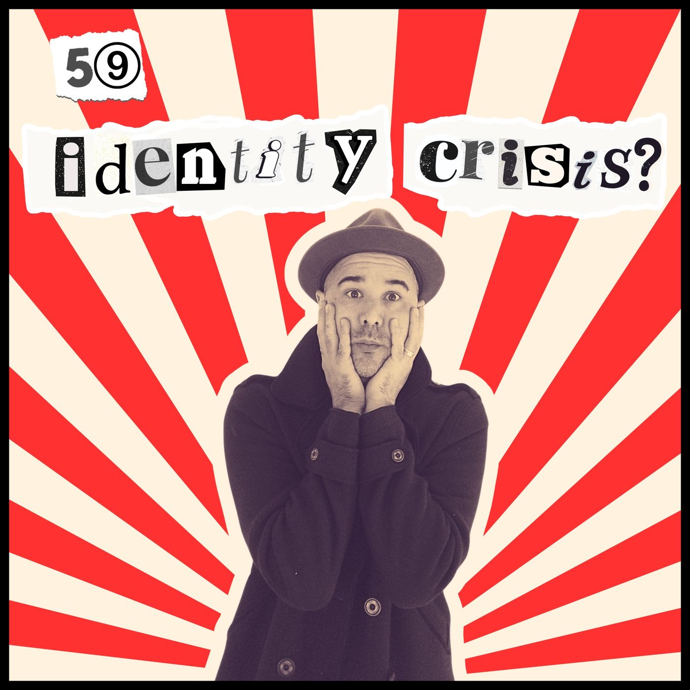 Identity Crisis... Who..? Me..? episode artwork