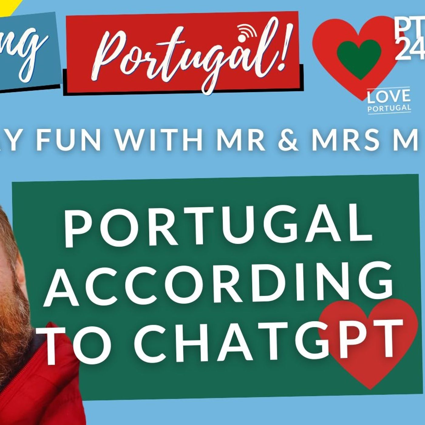 Portugal according to ChatGPT on GMP! Feelgood Friday with Mr & Mrs M