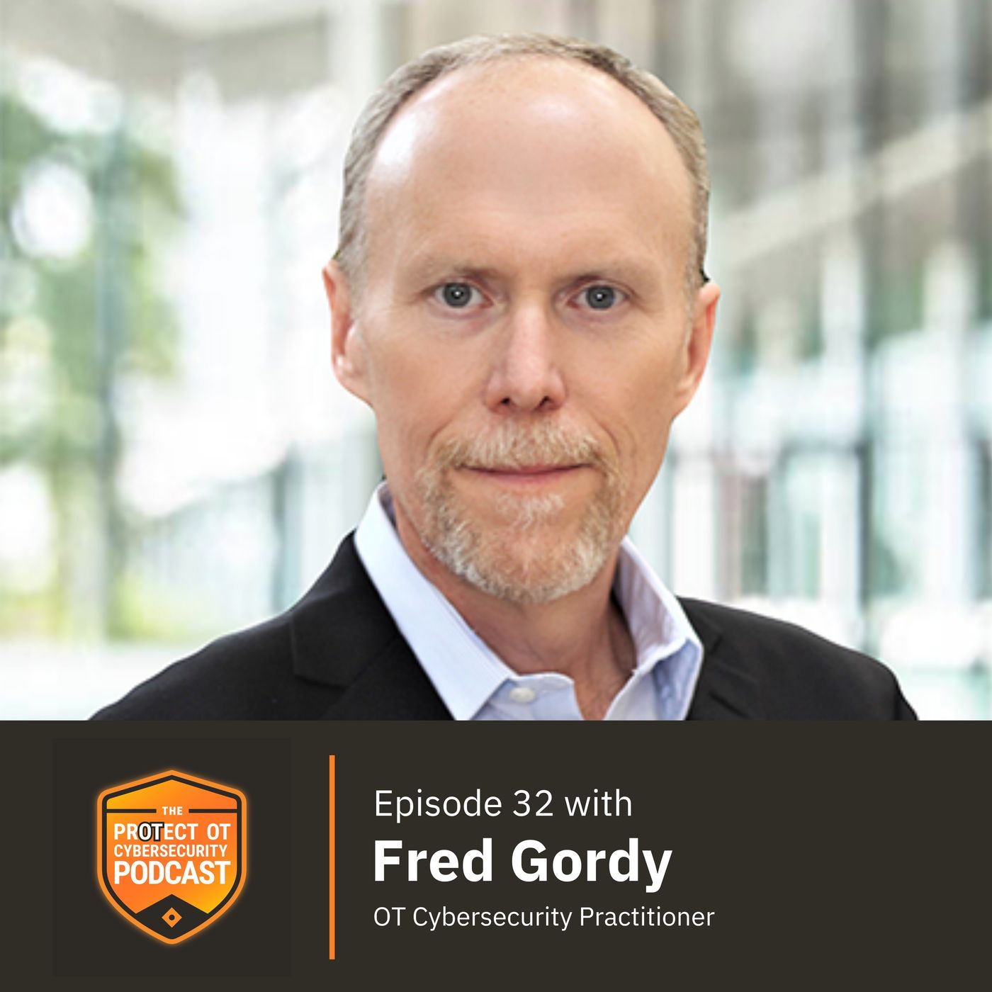 Fred Gordy: Protecting the Safety and Resilience of the Buildings We Live and Work In episode artwork