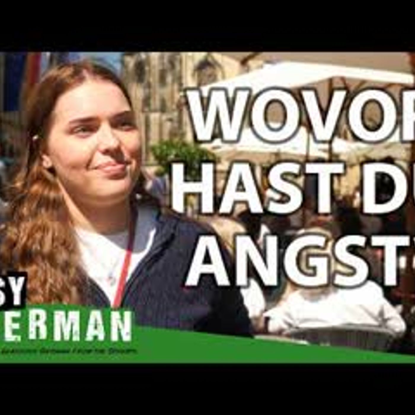 What Is Your Biggest Fear   Easy German 620