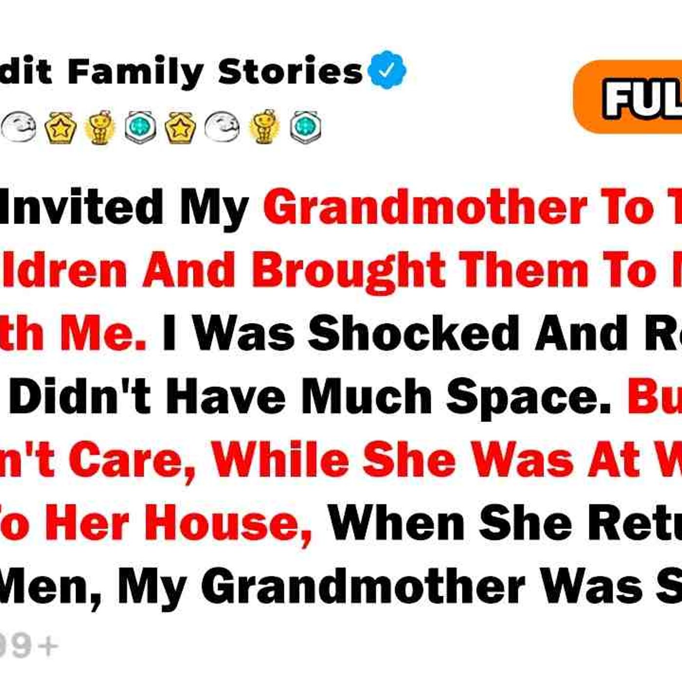 My Sister Left My Grandmother With Her Child In My House_ I Couldn_t