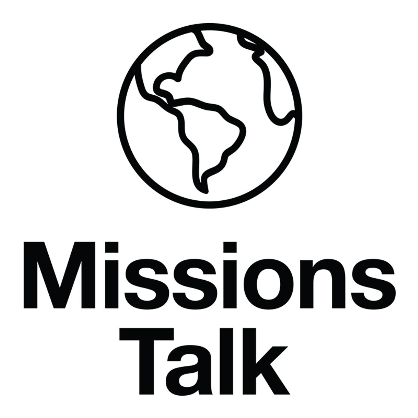 cover of episode Missions Talk—Episode 1: On The Reasons We Started Missions Talk