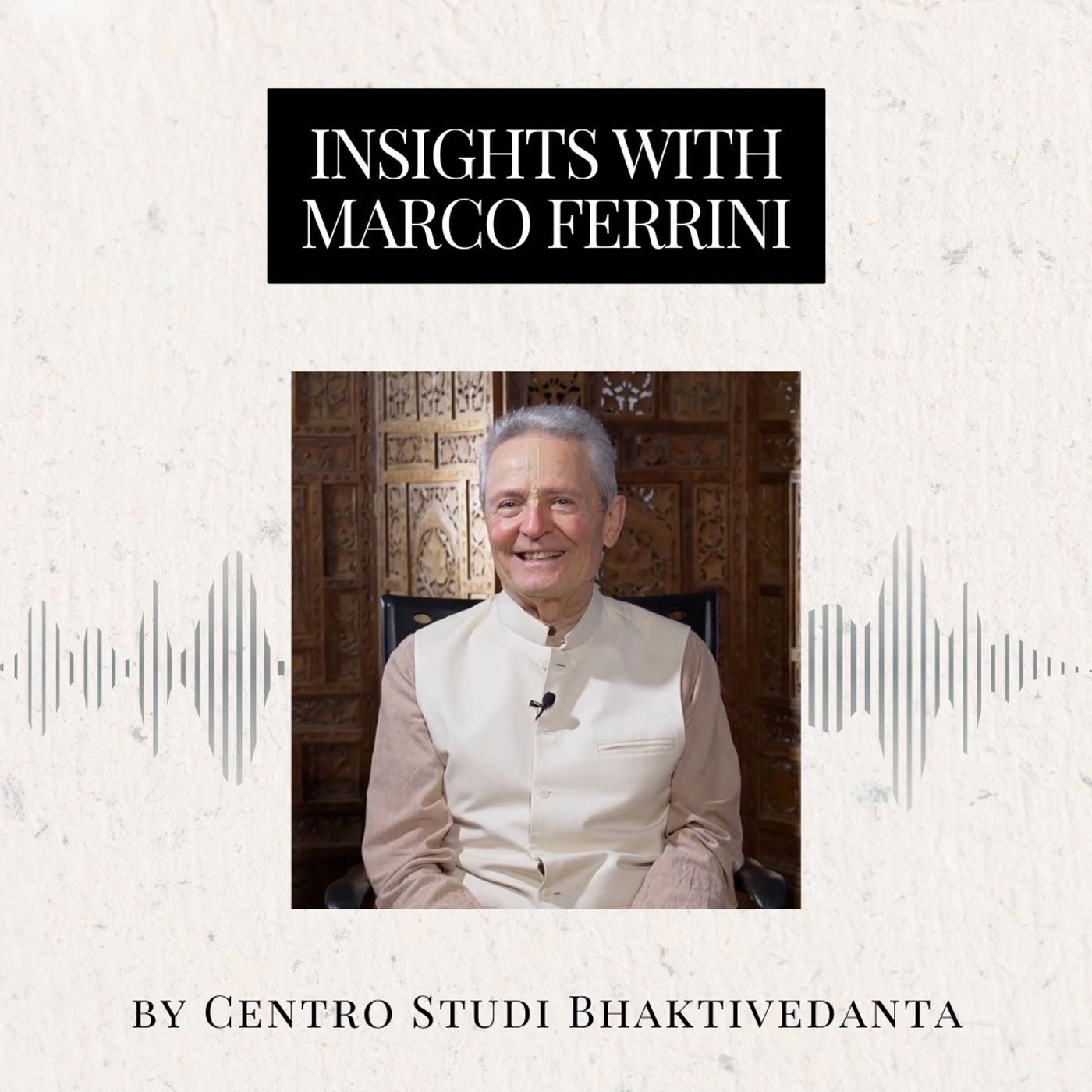 Insights with Marco Ferrini