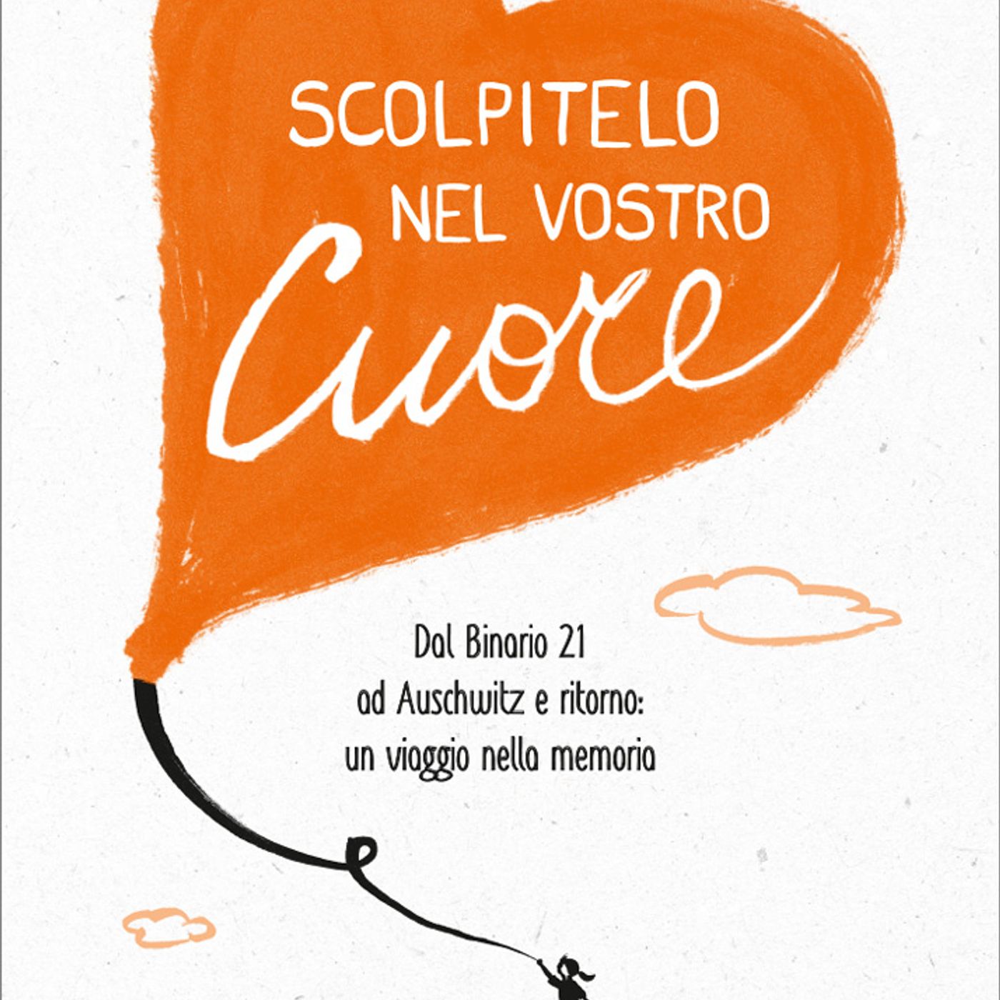Scolpitelo nel vostro cuore / Segre
