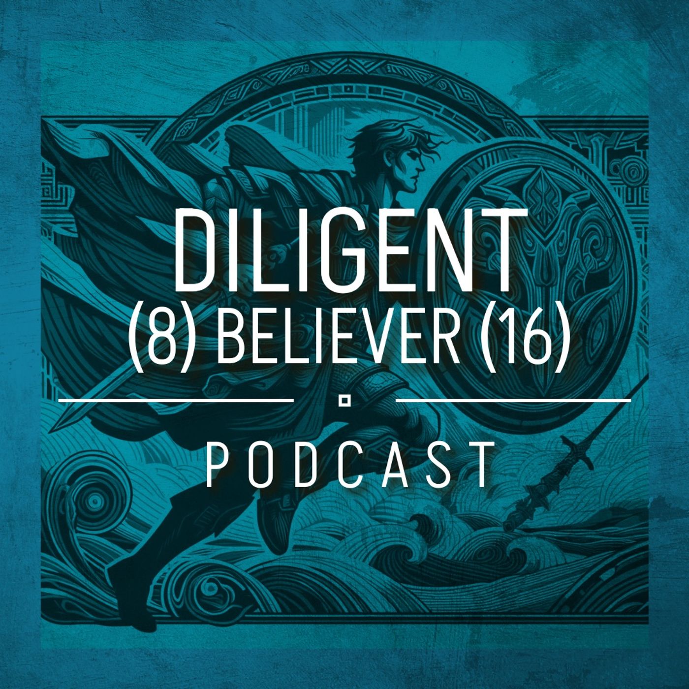 Diligent Believer Podcast podcast artwork