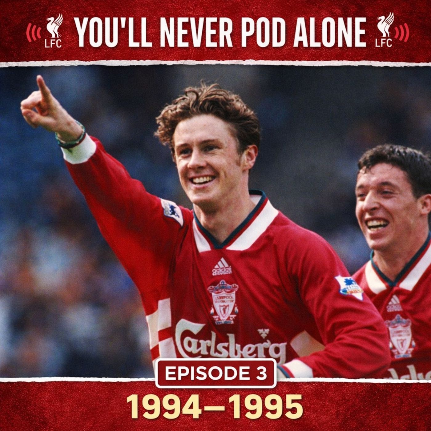 Episode 3 - Liverpool 1994 - 1995 Season episode artwork