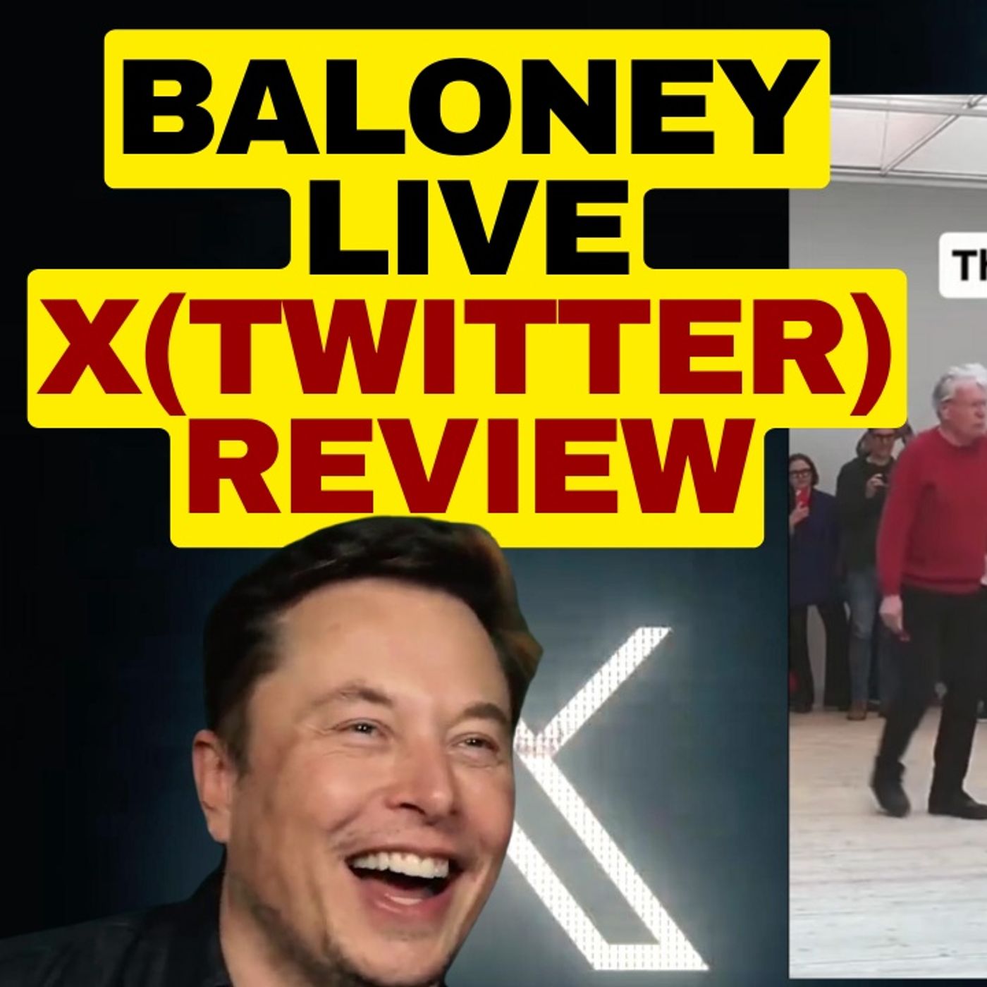 X(Twitter) Review, Maddow Lies, Modern Art  Is Bad, Elon Musk (Clips) Baloney Live episode artwork